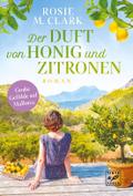 Der Duft von Honig und Zitronen