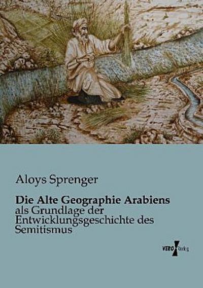 Die Alte Geographie Arabiens
