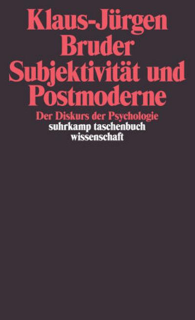 Subjektivität und Postmoderne