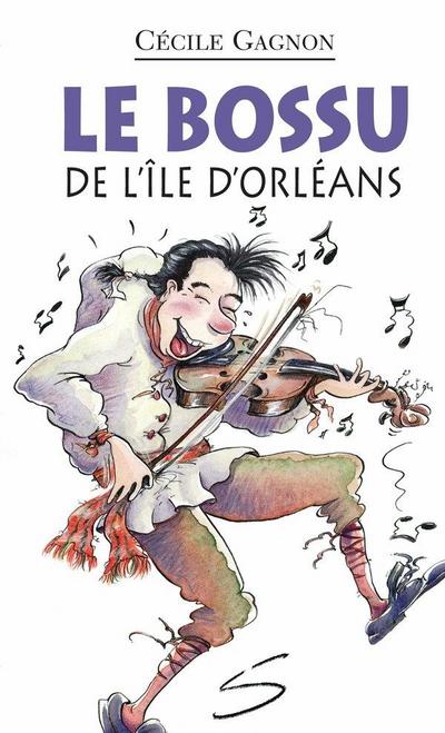 Le bossu de l’ile d’Orleans