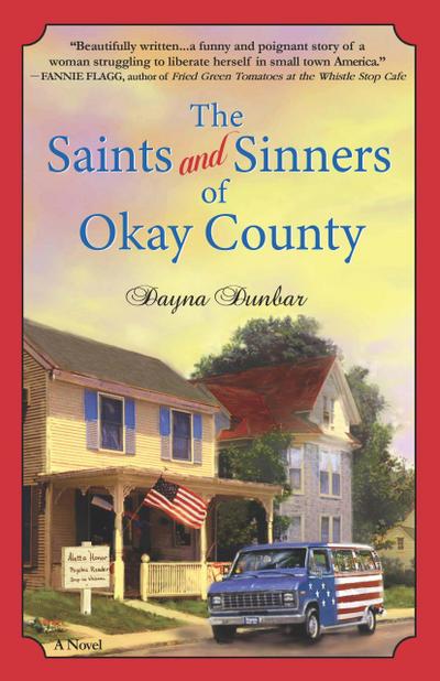 The Saints and Sinners of Okay County (Aletta Honor Series, #1)
