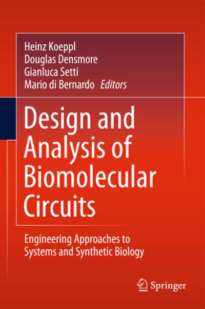 Design and Analysis of Biomolecular Circuits