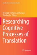Researching Cognitive Processes of Translation