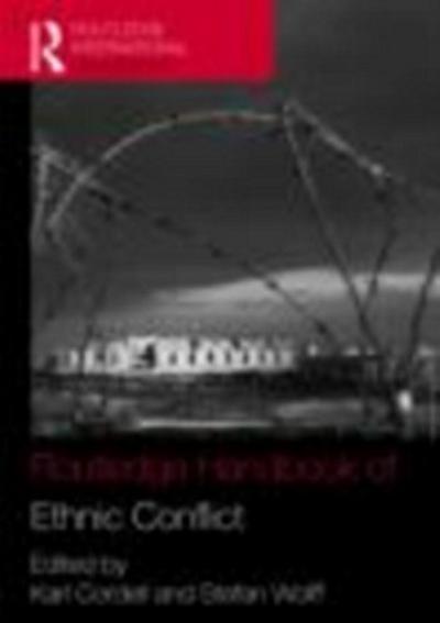 Routledge Handbook of Ethnic Conflict
