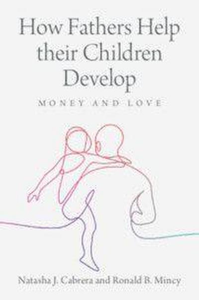 How Fathers Help Their Children Develop