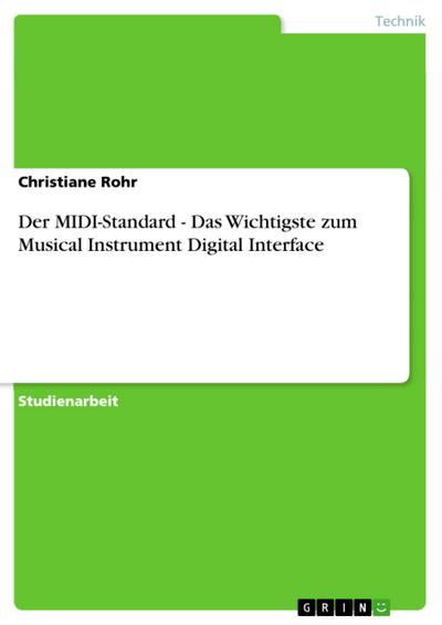 Der MIDI-Standard - Das Wichtigste zum Musical Instrument Digital Interface