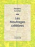 Les Naufrages célèbres