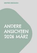 Andere Ansichten 2026 März