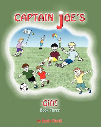 Captain Joe’s Gift