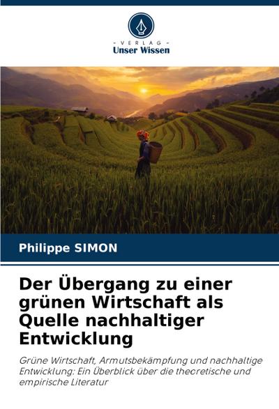 Der Übergang zu einer grünen Wirtschaft als Quelle nachhaltiger Entwicklung