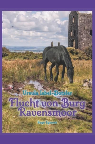 Flucht von Burg Ravensmoor
