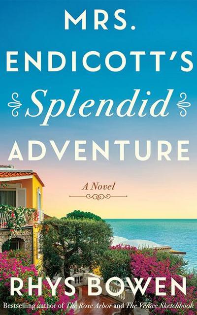 Mrs. Endicott’s Splendid Adventure
