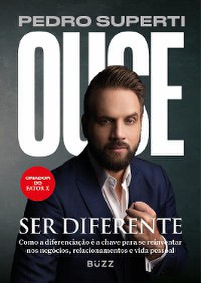 Ouse ser diferente