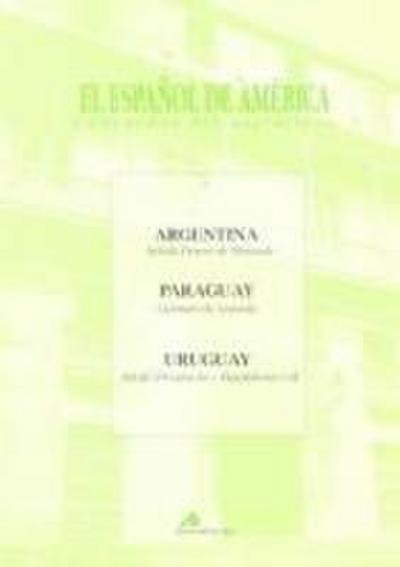 Argentina, Paraguay, Uruguay