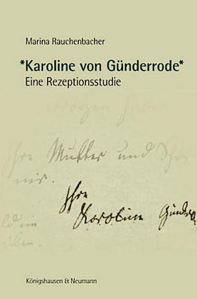 *Karoline von Günderrode*
