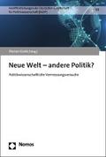 Neue Welt – andere Politik?