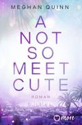 A Not So Meet Cute