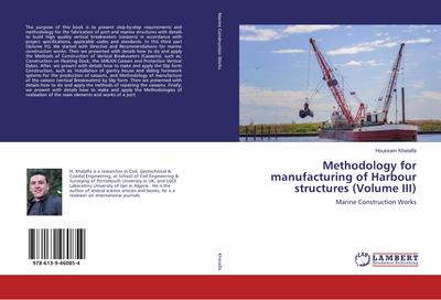Methodology for manufacturing of Harbour structures (Volume III)