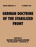 German Doctrine of the Stabilized Front (Special Series, no. 17)