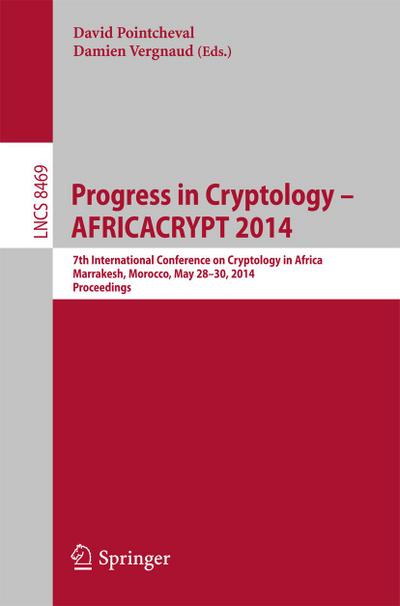 Progress in Cryptology - AFRICACRYPT 2014