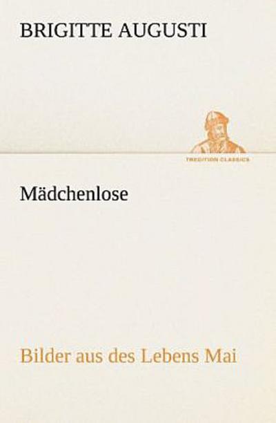 Mädchenlose