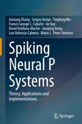 Spiking Neural P Systems