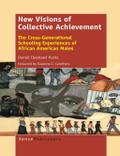 New Visions of Collective Achievement
