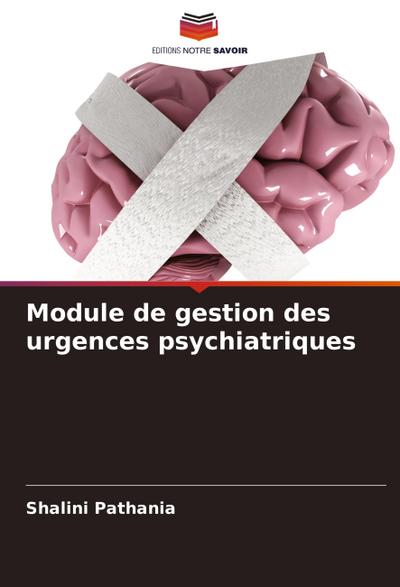 Module de gestion des urgences psychiatriques