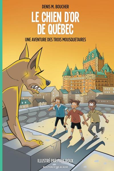 Le chien d’or de Québec