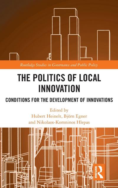 The Politics of Local Innovation