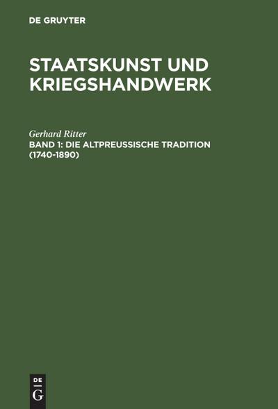 Die altpreußische Tradition (1740-1890)