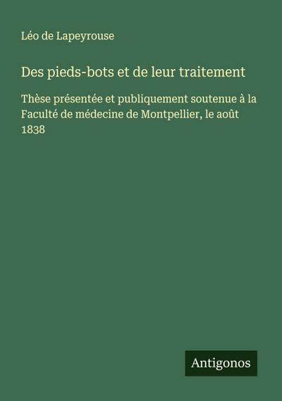 Des pieds-bots et de leur traitement