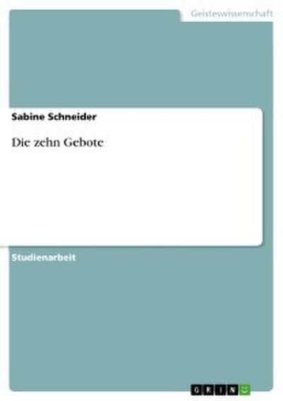 Die zehn Gebote