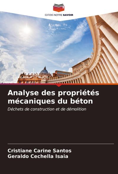 Analyse des propriétés mécaniques du béton