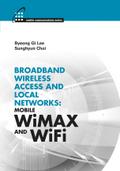 Broadband Wireless Access & Local Networks