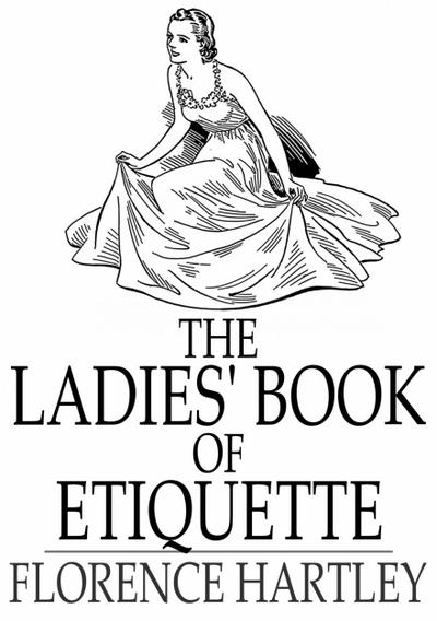 Ladies’ Book of Etiquette