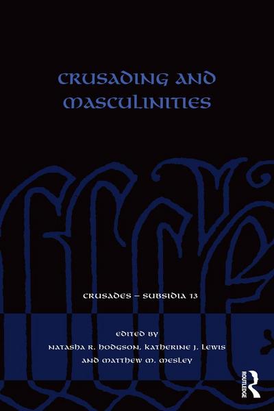 Crusading and Masculinities