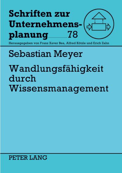 Wandlungsfähigkeit durch Wissensmanagement