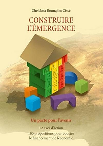 Construire l’émergence