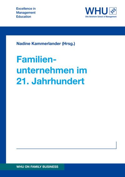 Familienunternehmen im 21. Jahrhundert