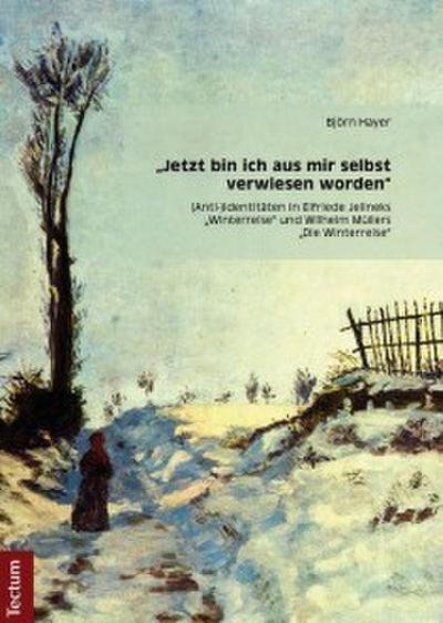 "Jetzt bin ich aus mir selbst verwiesen worden"
