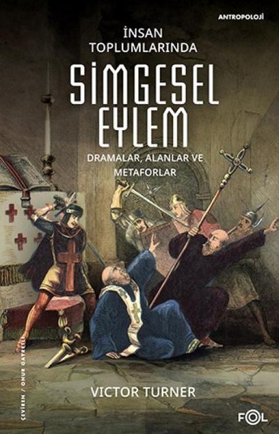 Insan Toplumlarinda Simgesel Eylem