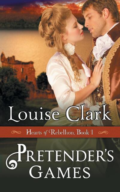 Pretender’s Game (Hearts of Rebellion Series, Book 1)