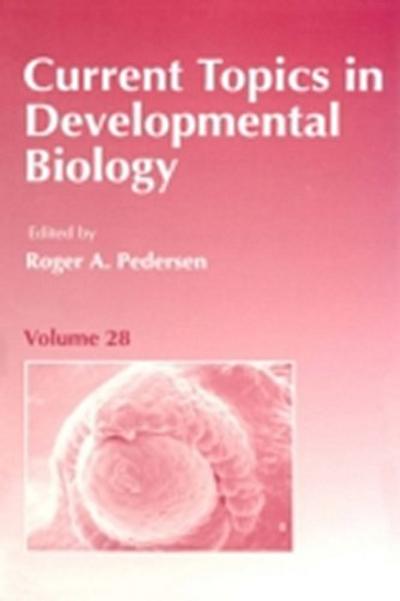 Current Topics in Developmental Biology