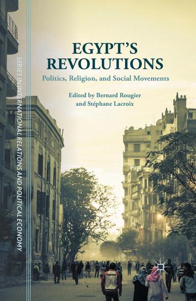 Egypt’s Revolutions