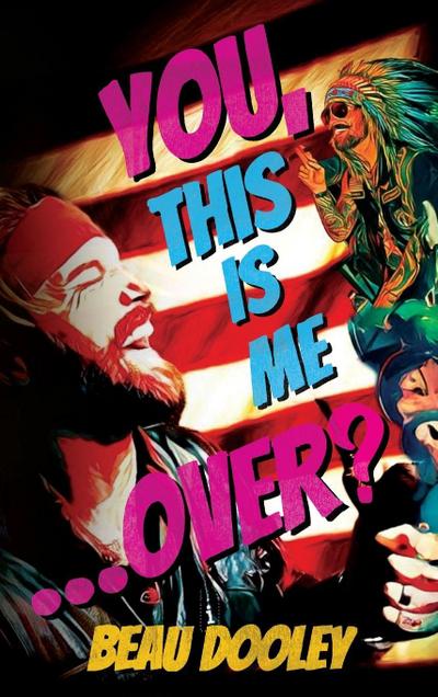 You, This Is Me . . . Over?