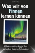 Was wir von Finnen lernen können