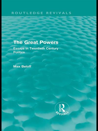 The Great Powers (Routledge Revivals)