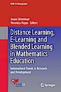 Distance Learning, E-Learning and Blended Learning in Mathematics Education