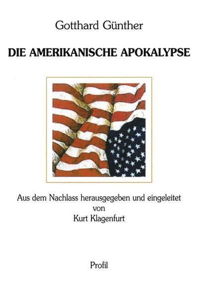 Die amerikanische Apokalypse